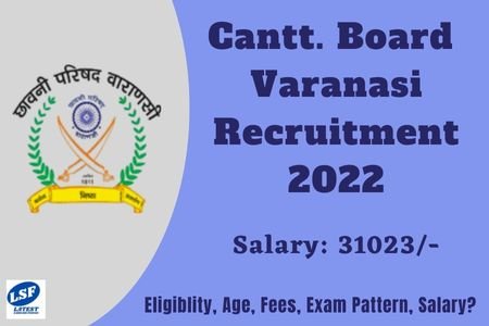 Cantonment Board Varanasi Recruitment 2022