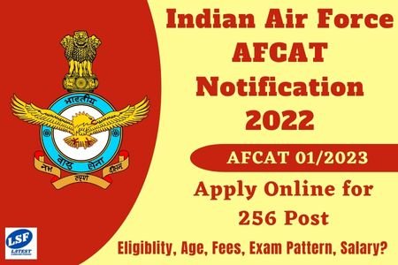Indian Air Force AFCAT 01/2023 Notification Out Apply Online Form