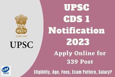 UPSC CDS 1 Notification 2023