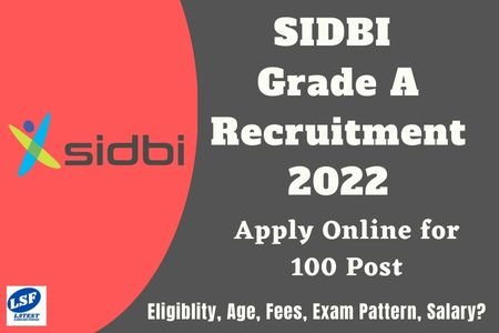 SIDBI Assistant Manager Grade A Recruitment 2022 Apply Online