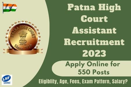 Patna High Court Assistant Recruitment 2023 Apply Online