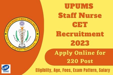 UPUMS Staff Nurse CET Recruitment 2023