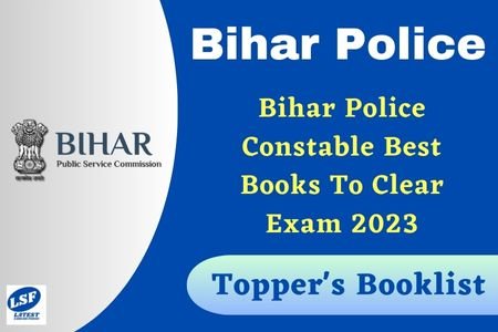 Bihar Police Constable Best Books To Clear Exam 2023