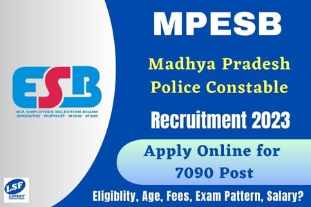 MP Police Constable Vacancy 2023 Notification Out for 7090 Posts